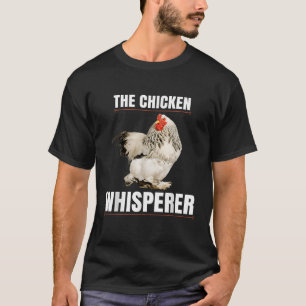 The Chicken Whisperer Shirt Funny Farmer T Shirt