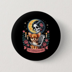 The Chihuahua Mom Halloween Dog Onwer Skeleton Wom Button
