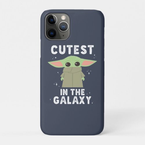 The Child  Cutest in the Galaxy iPhone 11 Pro Case