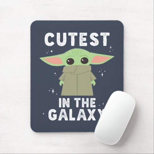The Child  Cutest in the Galaxy Mouse Pad
