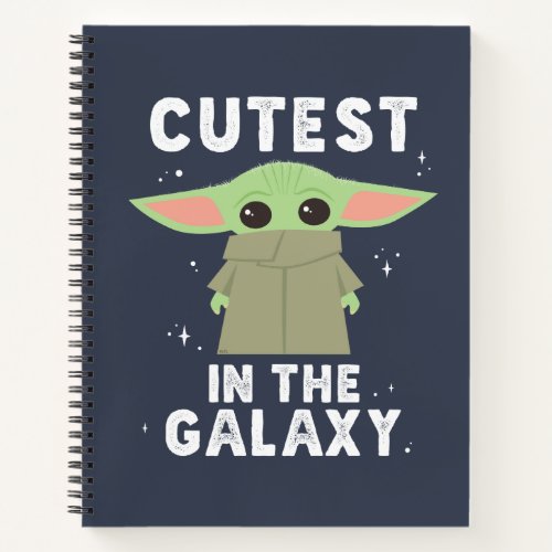 The Child  Cutest in the Galaxy Notebook