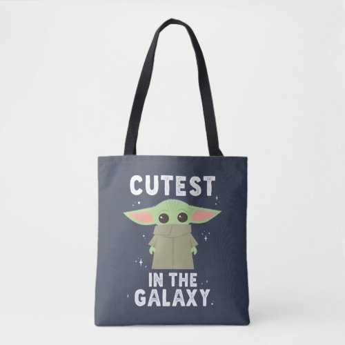 The Child  Cutest in the Galaxy Tote Bag