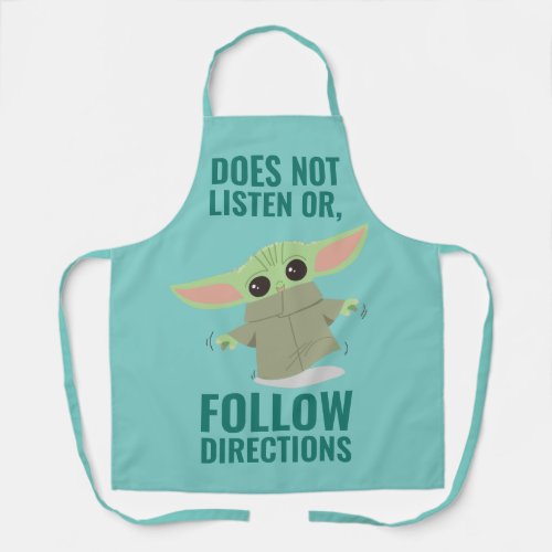 The Child  Does Not Listen of Follow Directions Apron