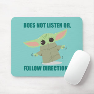 The Child Does Not Listen of Follow Directions Mouse Pad