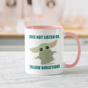 The Child Does Not Listen of Follow Directions Mug
