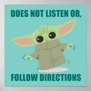 The Child   Does Not Listen of Follow Directions Poster