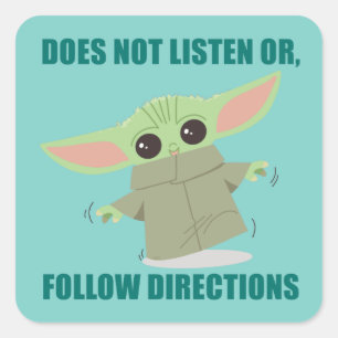 The Child Does Not Listen of Follow Directions Square Sticker