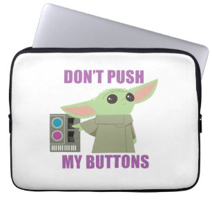 The Child   Don't Push My Buttons Laptop Sleeve