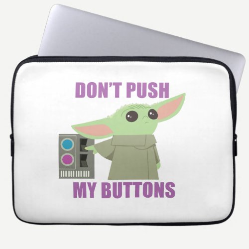 The Child | Don't Push My Buttons Laptop Sleeve