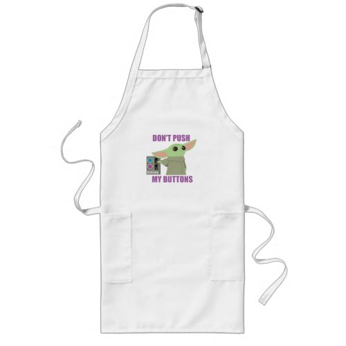 The Child  Dont Push My Buttons Long Apron