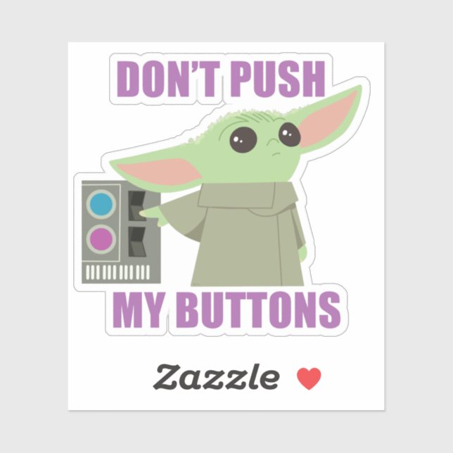 The Child | Don't Push My Buttons Sticker (Sheet)