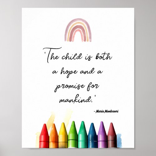 The child is both a hope and a promise for mankind poster