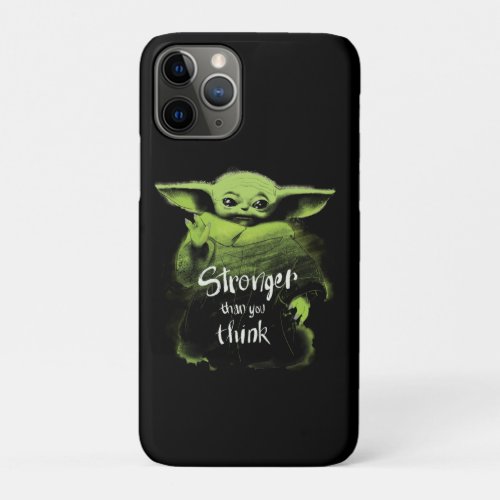 The Child  Stronger Than You Think Watercolor iPhone 11 Pro Case