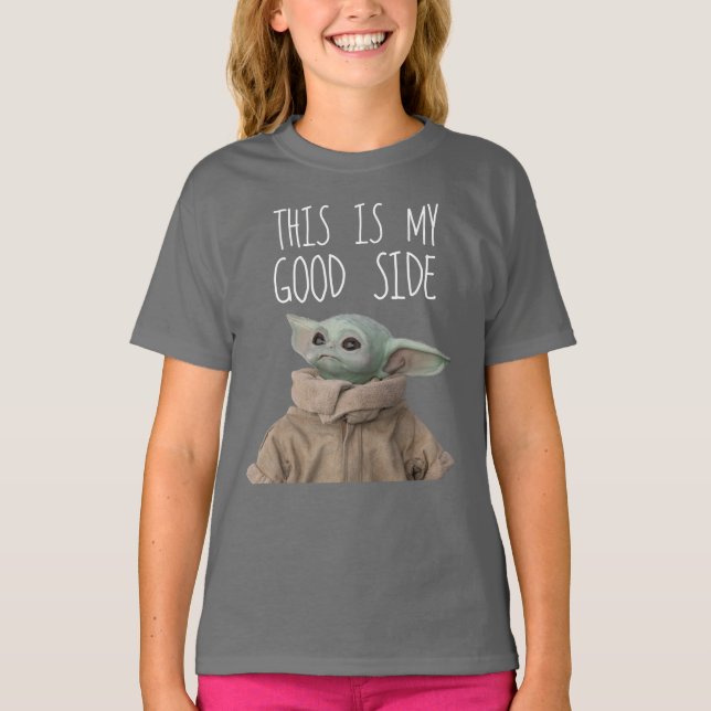 The Child This Is My Good Side T-Shirt (Front)