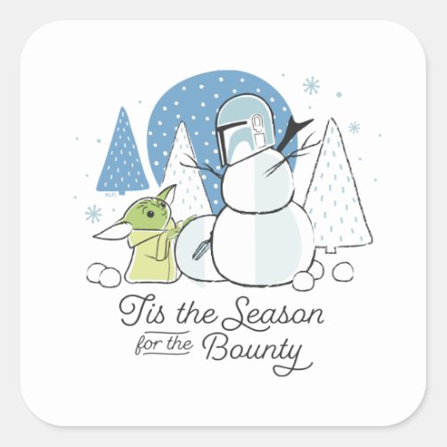 The Child  Tis the Season for the Bounty Square Sticker