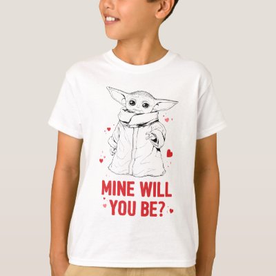 The Child Valentine | Mine Will You Be? T-Shirt