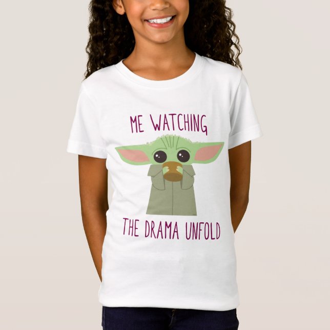 The Child - Watching The Drama Unfold T-Shirt (Front)