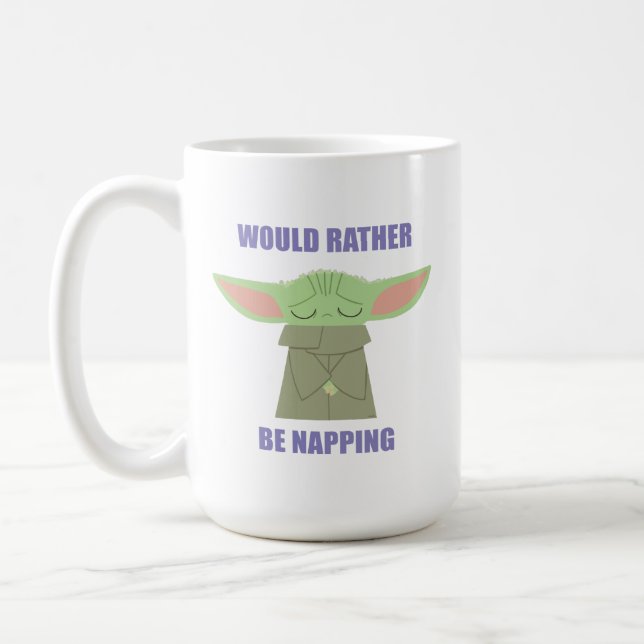 The Child - Would Rather Be Napping Coffee Mug (Left)