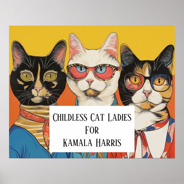 The Childless Cat Ladies For Kamala Poster (Front)
