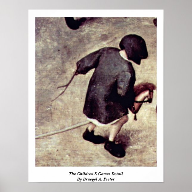 The Children's Games Detail By Bruegel A. Pieter Poster (Front)