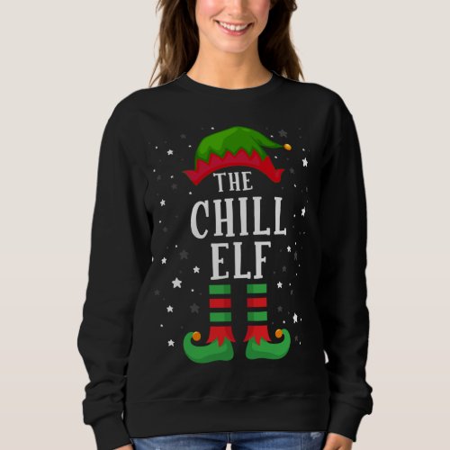 The Chill Elf Matching Family Group Christmas Elf Sweatshirt