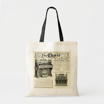 The Choir ~ Vintage Reed Organ Advertising Tote Bag by VintageFactory at Zazzle