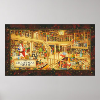 The Christmas Bear Santa Claus Kids Toy Storeroom Poster