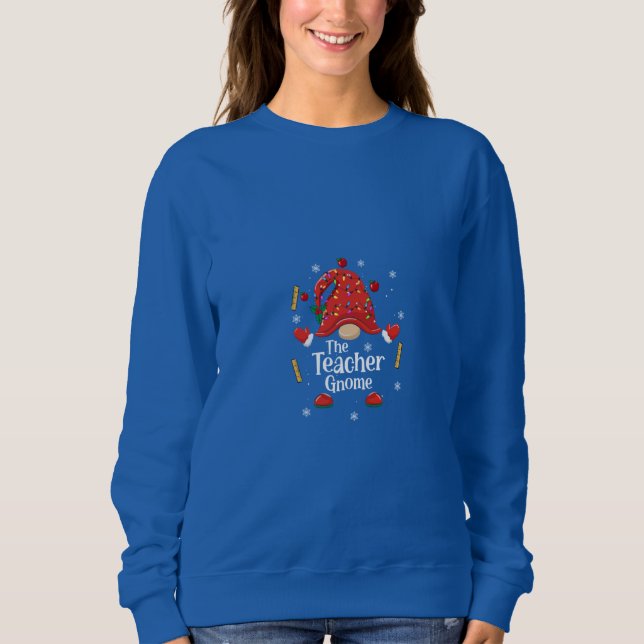 The Christmas Teacher Gnome Sweatshirt (Front)