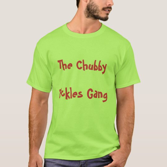 chubby and the gang t shirt