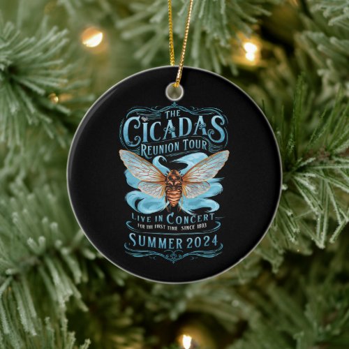 The Cicada Reunion US Tour 2024 Cicada Concert  Ceramic Ornament