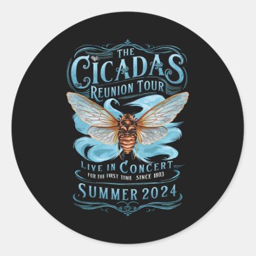The Cicada Reunion US Tour 2024 Cicada Concert  Classic Round Sticker
