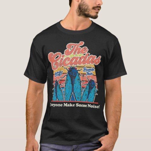 The Cicadas 2021 Reunion Tour Funny Concert  T_Shirt