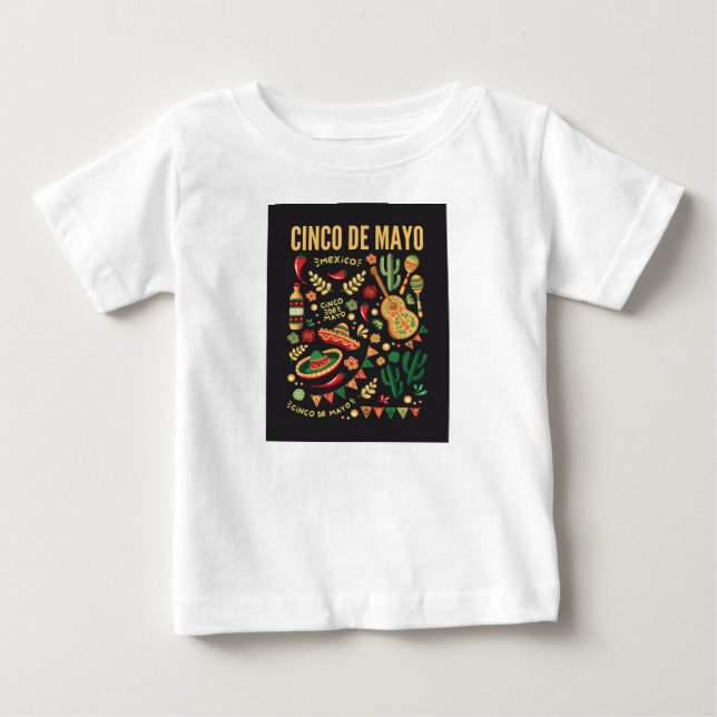 The cinco de mayo design baby T-Shirt (Front)