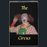 THE CIRCUS calendar<br><div class="desc">Here is captured the wonder and the excitement of the Circus,  once called the Greatest Show On Earth.  A fun calendar great for a child's room
Photographer Jo-Ann Hayden</div>