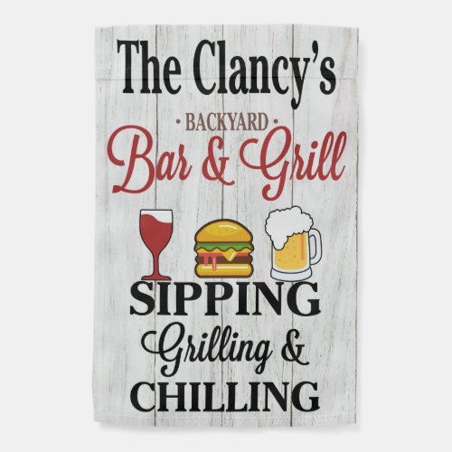 The Clancy&#39;s Backyard Bar Grill Sipping Chilling Garden Flag