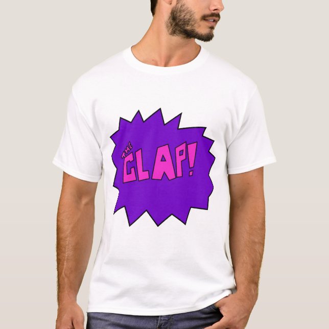 The Clap Shirt (Front)