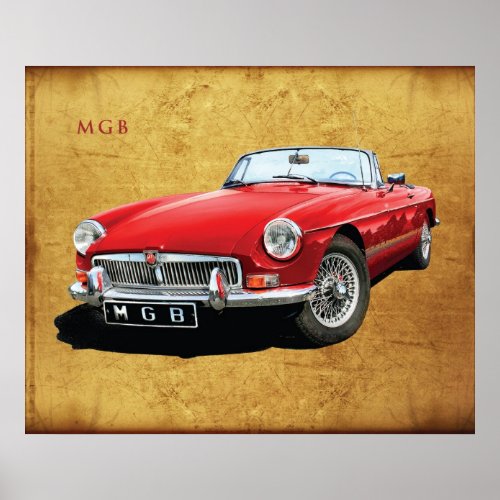 The Classic MG MGB roadster Poster