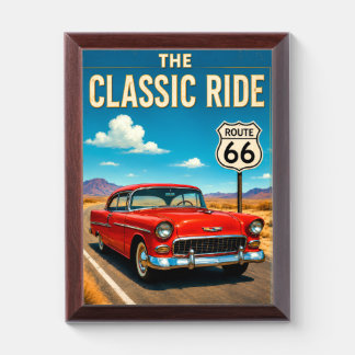 The Classic Ride Route 66 Vintage Car Wall Art Award Plaque