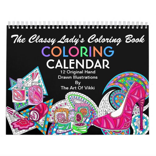 The Classy Ladys Coloring Book  Color This Fun Calendar