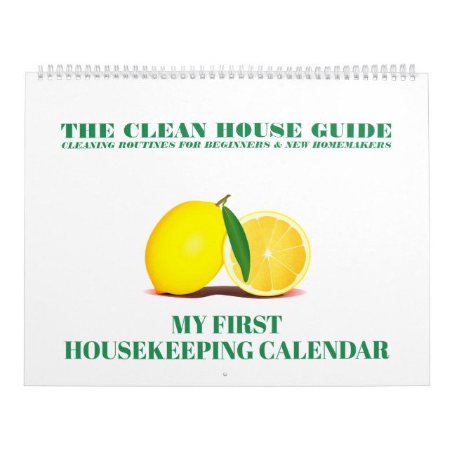 The Clean House Guide My First Housekeeping Calendar (Cover)