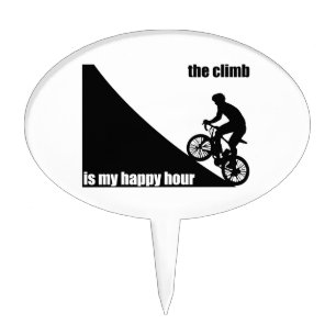 The Climb Is My Happy Hour Cake Topper