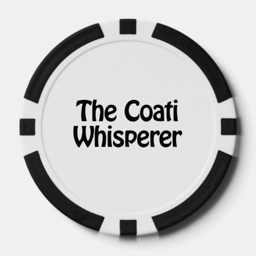 the coati whisperer poker chips