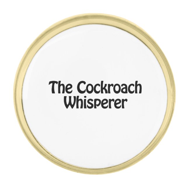 the cockroach whisperer gold finish lapel pin (Front)