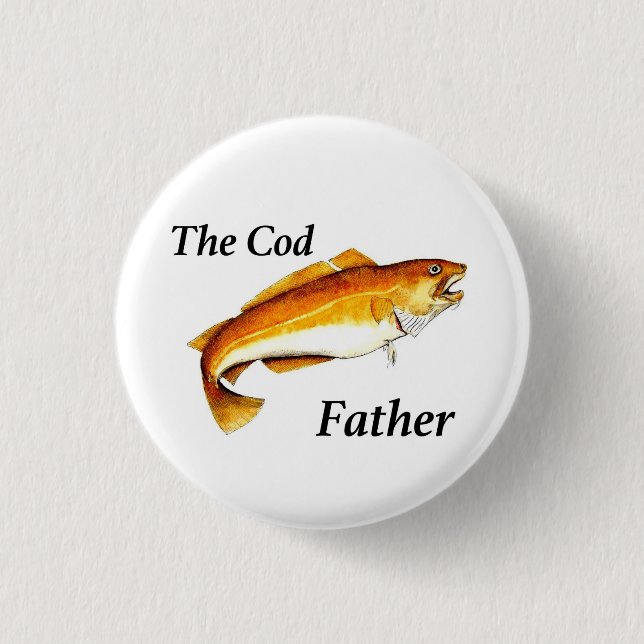 The Cod Father ideal fishing present. Button (Front)
