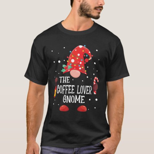 The Coffee Lover Gnome Matching Family Christmas P T_Shirt
