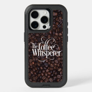 The Coffee Whisperer iPhone 15 Pro Case