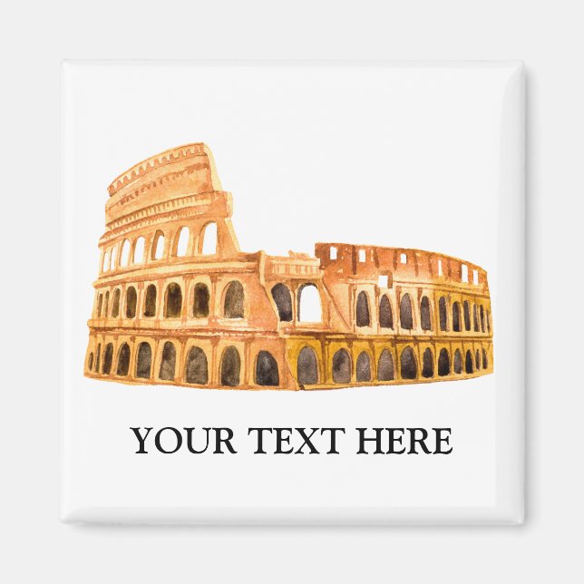 The Coliseum Rome, Italy Personalized Design Magnet (Front)