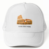 The Coliseum Rome, Italy Personalized Design Trucker Hat