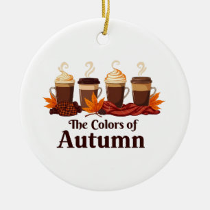 The color of autumn Pumpkin Spice Coffee Fall  Ceramic Ornament