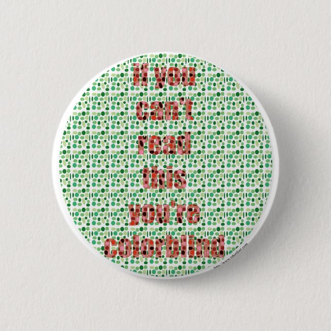 The Colorblind test Pinback Button (Front)